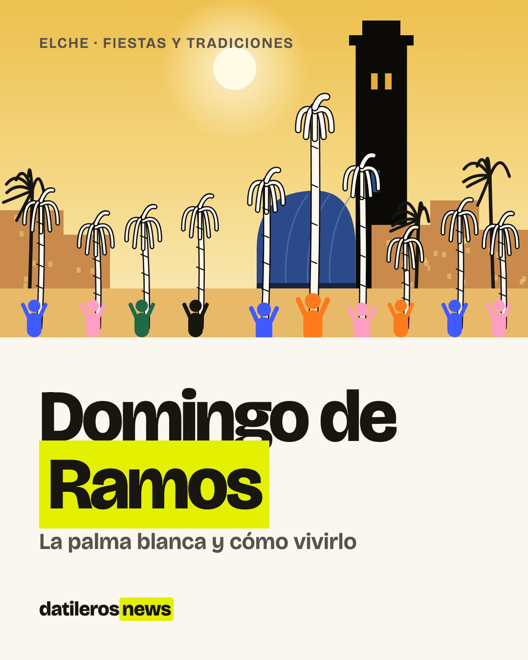 Ilustración del Domingo de Ramos en Elche: una multitud en silueta con palmas blancas levantadas bajo un cielo dorado, con el campanario y la cúpula azul de Santa María al fondo