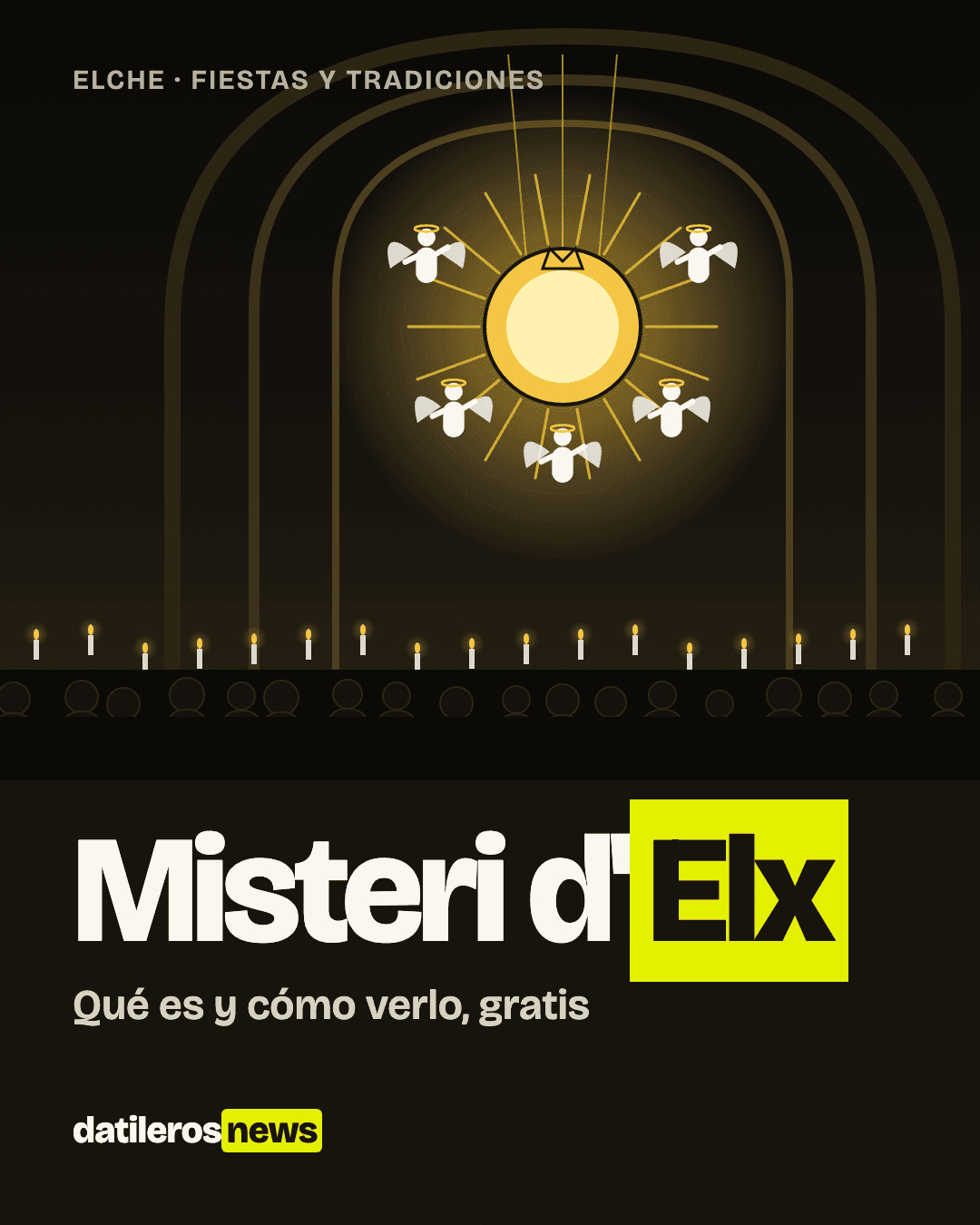 Ilustración del Misteri d'Elx: una esfera dorada rodeada de ángeles desciende bajo los arcos de la basílica, con velas encendidas y el público mirando hacia arriba